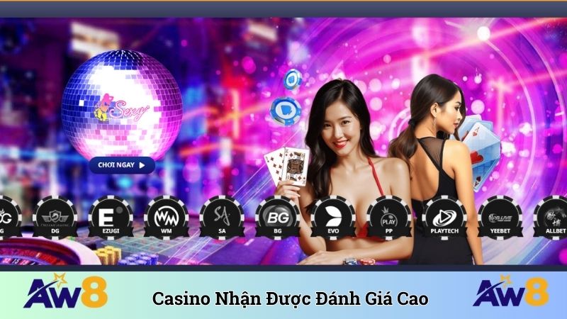 Casino nhận được đánh giá cao 